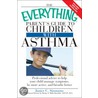 Everything Parent''s Guide to Children with Asthma by Jance C. Simmons