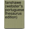 Fanshawe (Webster''s Portuguese Thesaurus Edition) by Inc. Icon Group International