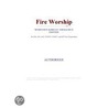 Fire Worship (Webster''s Korean Thesaurus Edition) by Inc. Icon Group International