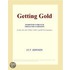 Getting Gold (Webster''s French Thesaurus Edition)