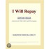 I Will Repay (Webster''s French Thesaurus Edition)