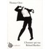 L'Homme qui tua Roland Barthes et autres nouvelles