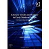 Literary Circles and Gender in Early Modern Europe door Juliet Campbell