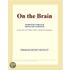 On the Brain (Webster''s French Thesaurus Edition)