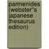 Parmenides (Webster''s Japanese Thesaurus Edition)