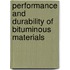 Performance and Durability of Bituminous Materials