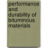 Performance and Durability of Bituminous Materials door Spon