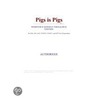 Pigs is Pigs (Webster''s German Thesaurus Edition) door Inc. Icon Group International