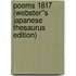 Poems 1817 (Webster''s Japanese Thesaurus Edition)