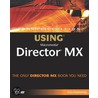Special Edition Using® Macromedia® Director® Mx door Gary Rosenzweig