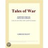 Tales of War (Webster''s French Thesaurus Edition)