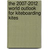 The 2007-2012 World Outlook for Kiteboarding Kites by Inc. Icon Group International