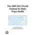 The 2009-2014 World Outlook for Baby Wipes Refills