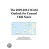 The 2009-2014 World Outlook for Canned Chili Sauce by Inc. Icon Group International
