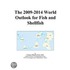 The 2009-2014 World Outlook for Fish and Shellfish