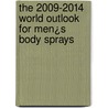 The 2009-2014 World Outlook for Men¿s Body Sprays door Inc. Icon Group International