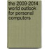 The 2009-2014 World Outlook for Personal Computers