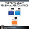 Truth About Personal Performance (Collection), The by Leigh L. Thompson