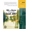 Vba And Macros For Microsoft® Office Excel® 2007 by Tracy Syrstad