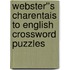 Webster''s Charentais to English Crossword Puzzles