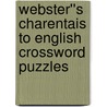 Webster''s Charentais to English Crossword Puzzles door Inc. Icon Group International