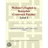 Webster''s English to Beaujolais Crossword Puzzles door Inc. Icon Group International