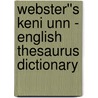 Webster''s Keni Unn - English Thesaurus Dictionary door Inc. Icon Group International