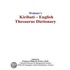 Webster''s Kiribati - English Thesaurus Dictionary