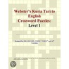 Webster''s Kuria Tari to English Crossword Puzzles door Inc. Icon Group International