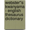 Webster''s Kwanyama - English Thesaurus Dictionary door Inc. Icon Group International