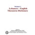 Webster''s Lebanese - English Thesaurus Dictionary