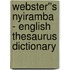 Webster''s Nyiramba - English Thesaurus Dictionary