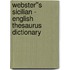 Webster''s Sicilian - English Thesaurus Dictionary