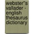 Webster''s Vallader - English Thesaurus Dictionary