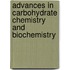 Advances in Carbohydrate Chemistry and Biochemistry