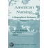 American Nursing A Biographical Dictionary Volume 3