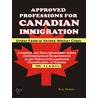 Approved Professions for Canadian Immigration Vol-1 door Tariq Nadeem