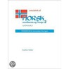 Arbeidsbok til Norsk, nordmenn og Norge 2, Antologi by Kathleen Stokker
