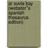 At Suvla Bay (Webster''s Spanish Thesaurus Edition)