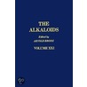 Chemistry and Pharmacology The Alkaloids, Volume 21 by Unknown