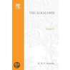 Chemistry and Physiology. The Alkaloids, Volume 10. door Onbekend