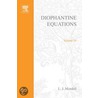 Diophantine Equations. Pure and Applied Mathematics door Onbekend