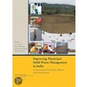 Improving Municipal Solid Waste Management in India door P.U. Asnani
