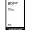Industrial and Labour Market Policy and Performance door Daniel Coffey