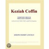 Keziah Coffin (Webster''s French Thesaurus Edition) by Inc. Icon Group International