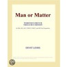 Man or Matter (Webster''s French Thesaurus Edition) door Inc. Icon Group International