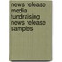 News Release Media Fundraising News Release Samples