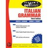 Schaum''s Outline of Italian Grammar, Third Edition door Joseph Germano