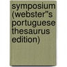 Symposium (Webster''s Portuguese Thesaurus Edition) by Inc. Icon Group International