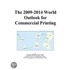 The 2009-2014 World Outlook for Commercial Printing